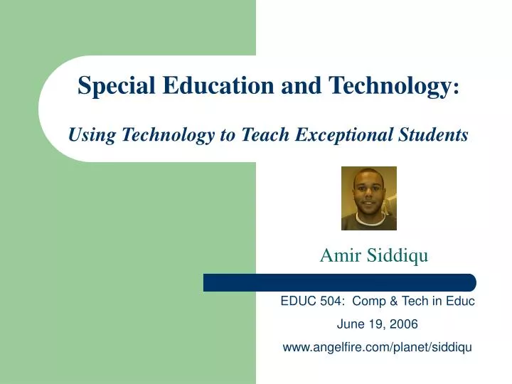 special education and technology using technology to teach exceptional students
