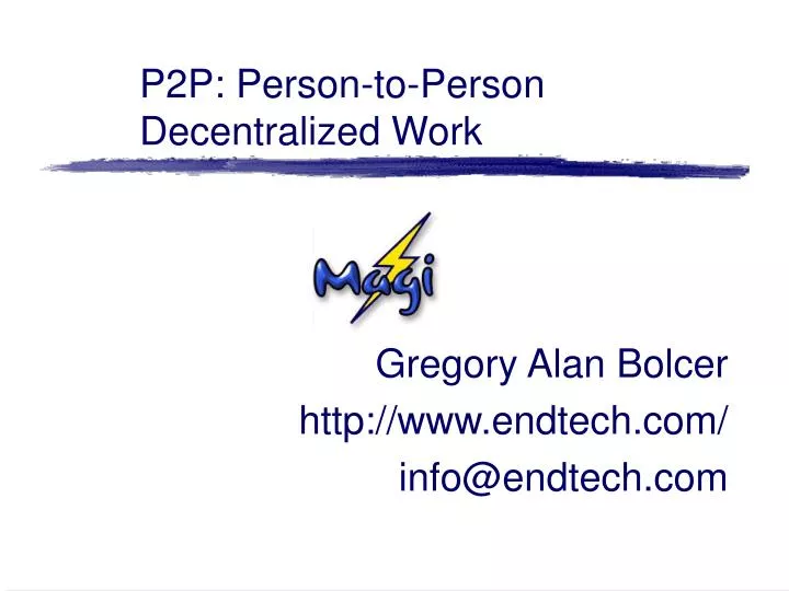 p2p person to person decentralized work