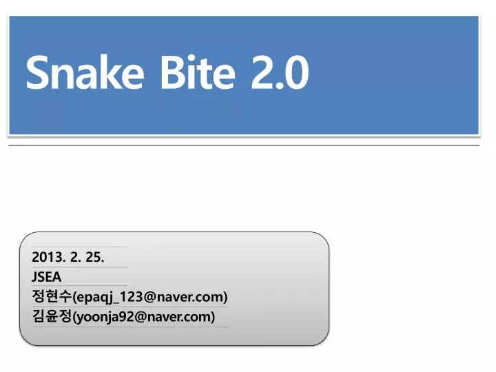 snake bite 2 0