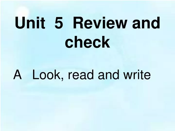 unit 5 review and check