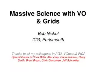 Massive Science with VO &amp; Grids