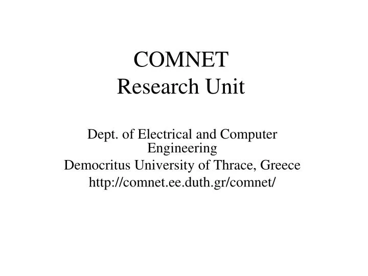 comnet research unit
