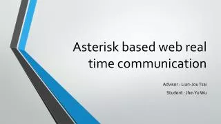 Asterisk based web real time communication