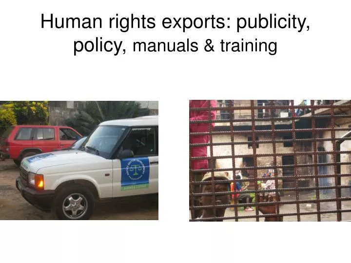 human rights exports publicity policy manuals training