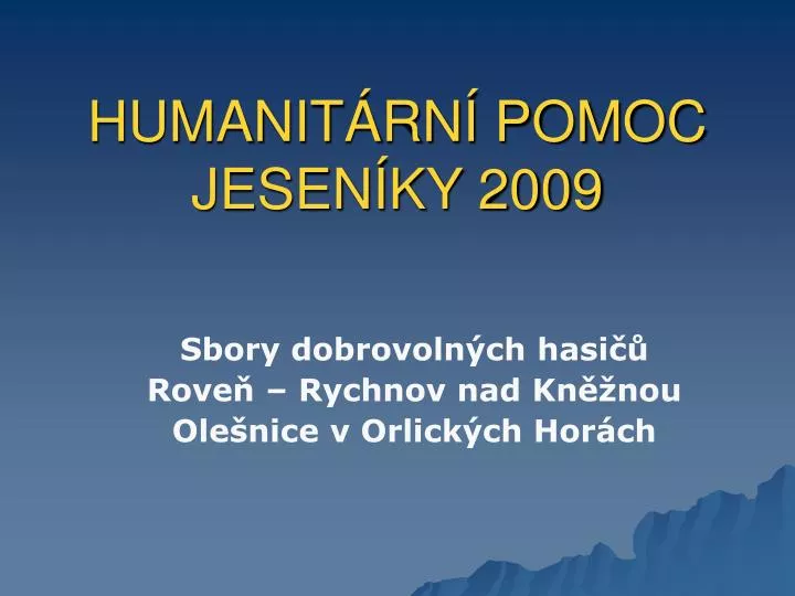 humanit rn pomoc jesen ky 2009