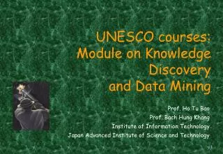 UNESCO courses: Module on Knowledge Discovery and Data Mining