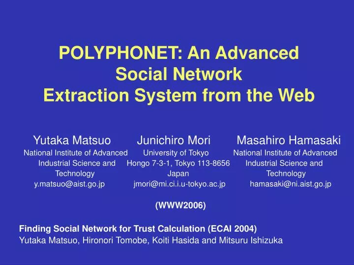 polyphonet an advanced social network extraction system from the web