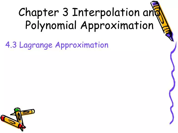chapter 3 interpolation and polynomial approximation