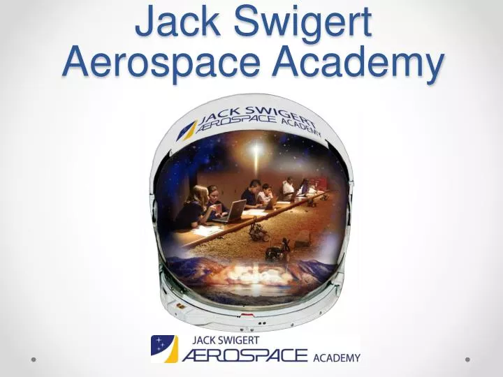 jack swigert aerospace academy