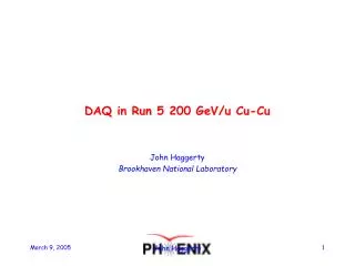 DAQ in Run 5 200 GeV/u Cu-Cu