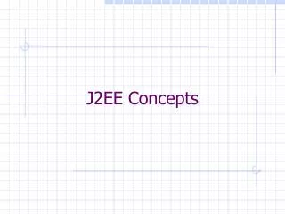 J2EE Concepts