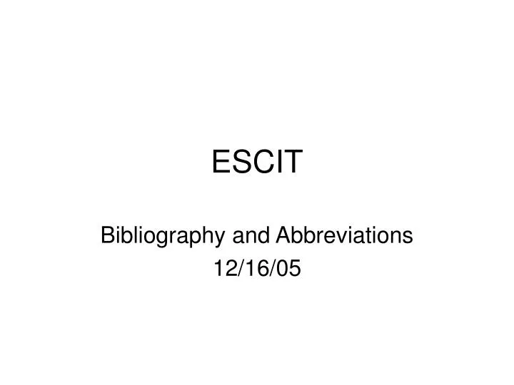 escit