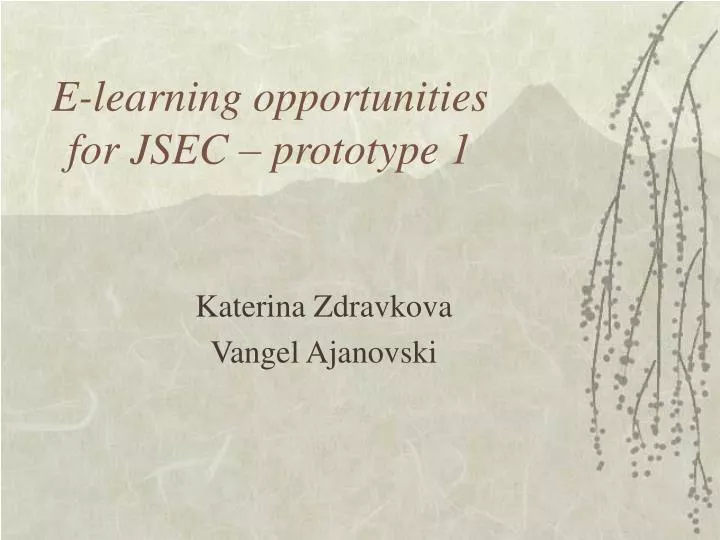 e learning opportunities for jsec prototype 1