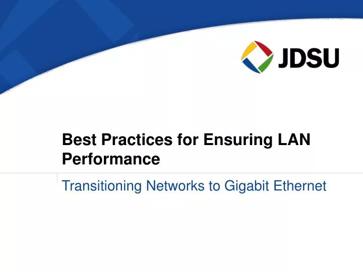 best practices for ensuring lan performance
