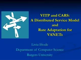 VITP and CARS: A Distributed Service Model and Rate Adaptation for VANETs