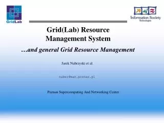 Grid(Lab) Resource Management System