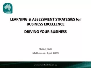 LEARNING &amp; ASSESSMENT STRATEGIES for BUSINESS EXCELLENCE DRIVING YOUR BUSINESS