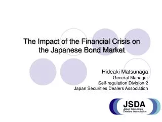 The Impact of the Financial Crisis on the Japanese Bond Market