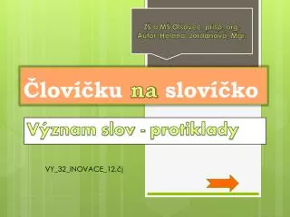lov ku na slov ko