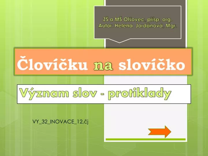 lov ku na slov ko