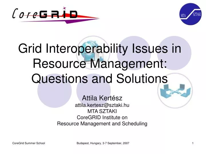 grid interoperability issues in resource management questions and solutions