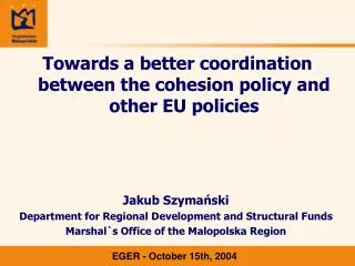 Towards a better coordination between the cohesion policy and other EU policies