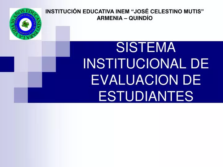sistema institucional de evaluacion de estudiantes