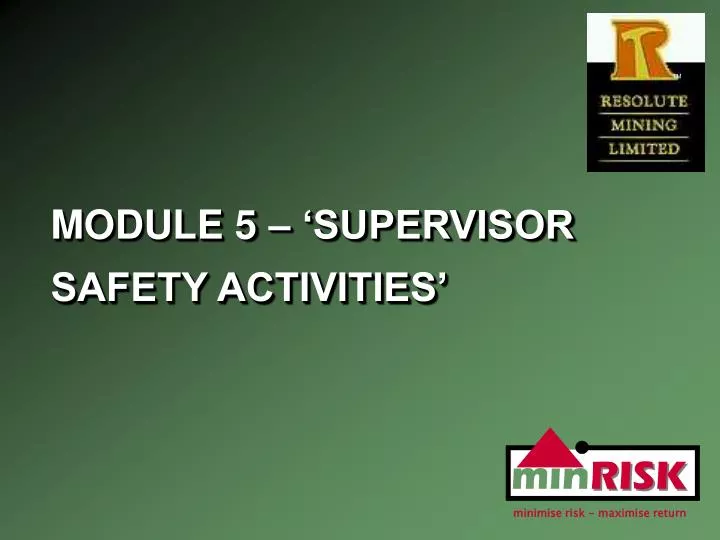 module 5 supervisor safety activities