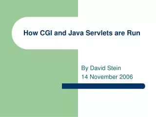 How CGI and Java Servlets are Run