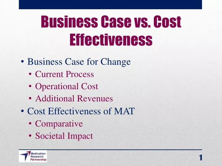 business case vs cost effectiveness