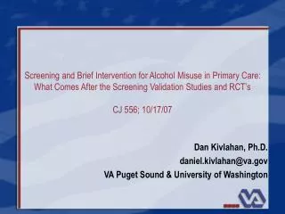 Screening and Brief Intervention for Alcohol Misuse in Primary Care: