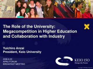 The Role of the University: Megacompetition in Higher Education and Collaboration with Industry