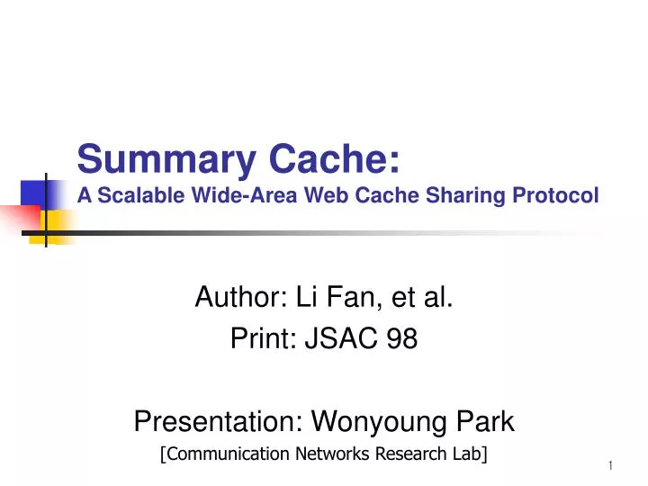 summary cache a scalable wide area web cache sharing protocol