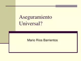 aseguramiento universal