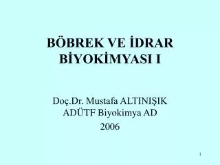 b brek ve drar b yok myasi i