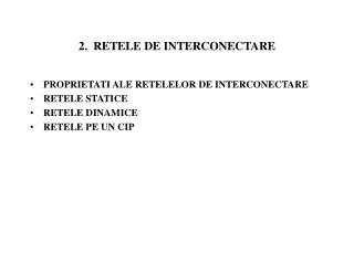 2 retele de interconectare