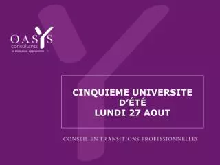 cinquieme universite d t lundi 27 aout