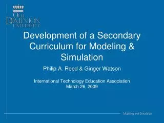 Development of a Secondary Curriculum for Modeling &amp; Simulation