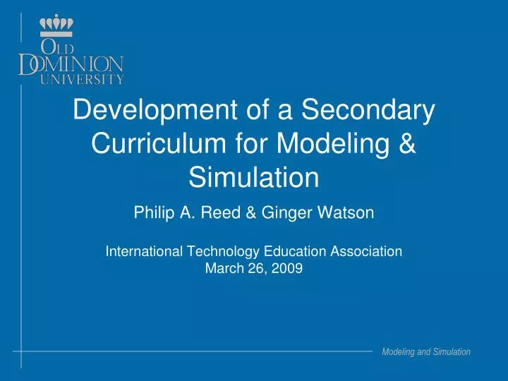 development of a secondary curriculum for modeling simulation