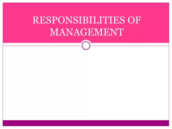 responsibilities of management
