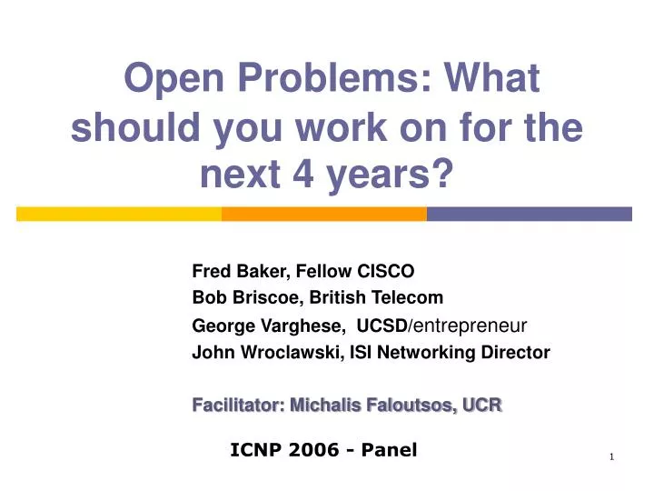 open problems what should you work on for the next 4 years