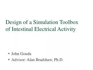 Design of a Simulation Toolbox of Intestinal Electrical Activity
