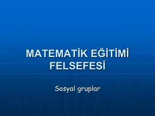 matemat k e t m felsefes