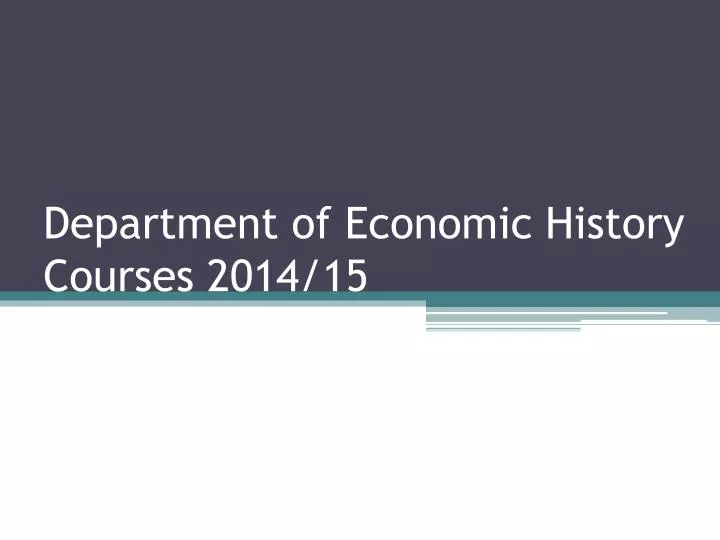 department of economic history courses 2014 15