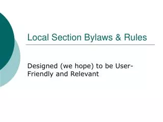 Local Section Bylaws &amp; Rules