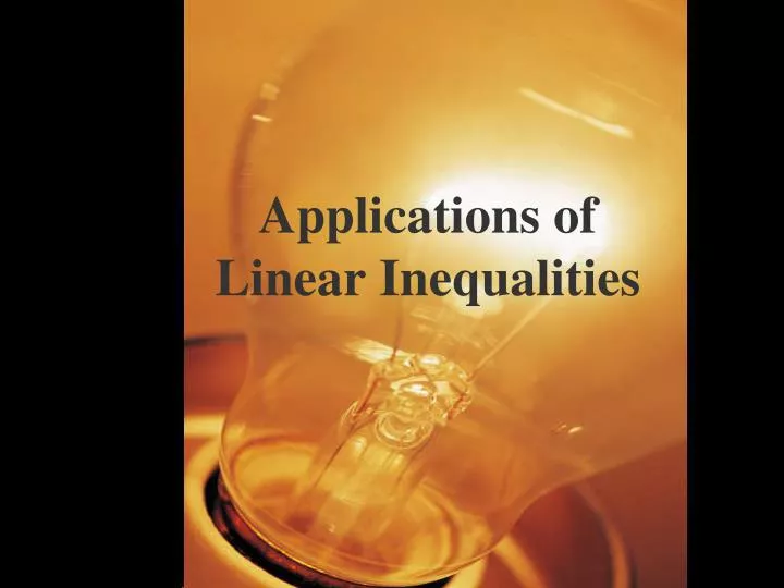 applications of linear inequalities
