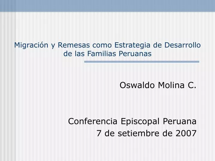 migraci n y remesas como estrategia de desarrollo de las familias peruanas