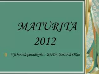 maturita 201 2