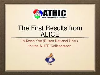 The First Results from ALICE