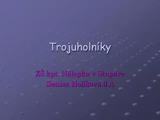 trojuholn ky